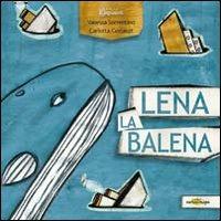 Lena la balena - Vanessa Sorrentino - copertina