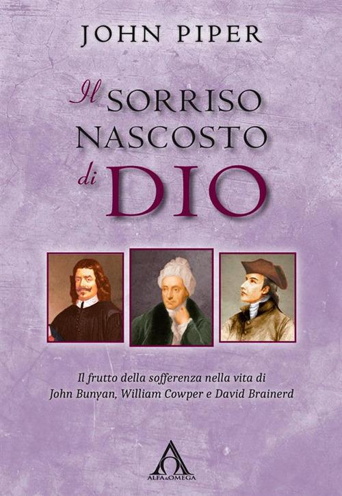 Il sorriso nascosto di Dio - John Piper - ebook