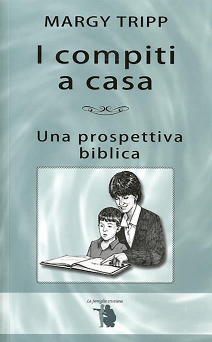 I compiti a casa - Margy Tripp - ebook