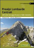 Escursioni ad anello nelle Dolomiti occidentali - Roberto Ciri - Denis  Perilli - - Libro - Idea Montagna Edizioni - Sentieri d'autore | IBS