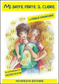 Mi batte forte il cuore - Paolo Vanacore - copertina