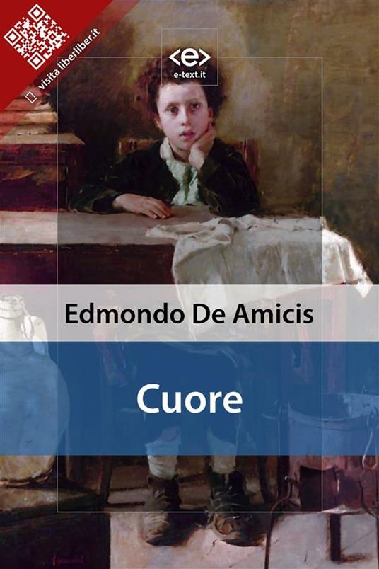 Cuore - Edmondo De Amicis - ebook