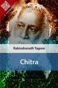 Chitra - Rabindranath Tagore - ebook