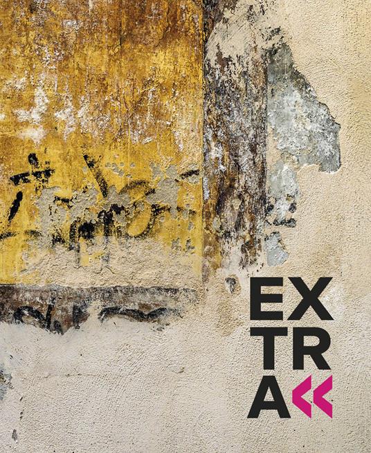 Extra. Geometrie in bilico tra arte e design. Ediz. illustrata - copertina