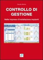 Controllo di gestione. Nelle imprese d'installazione impianti