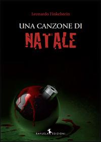 Una canzone di Natale - Leonardo Finkelstein - copertina