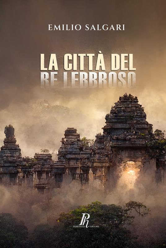 La città del re lebbroso - Emilio Salgari - copertina