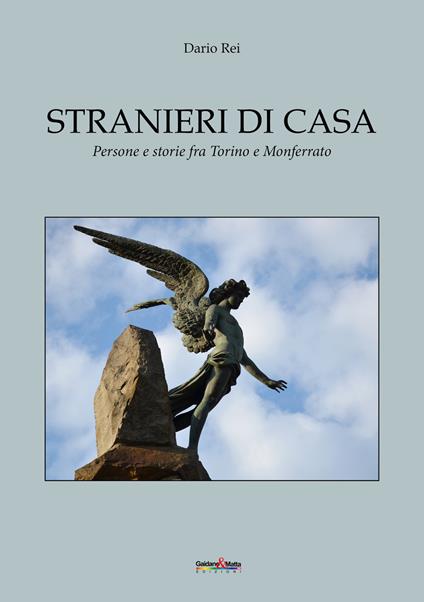 Stranieri di casa - Dario Rei - copertina