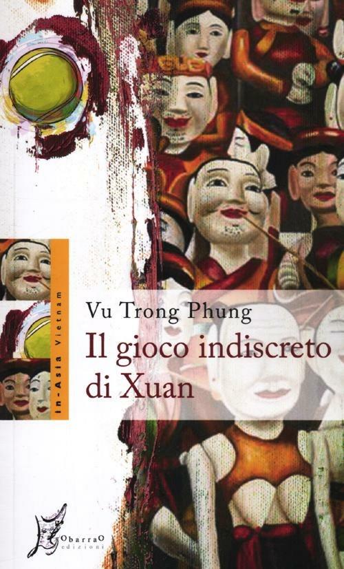 Il gioco indiscreto di Xuan - Phung Vu Trong - copertina
