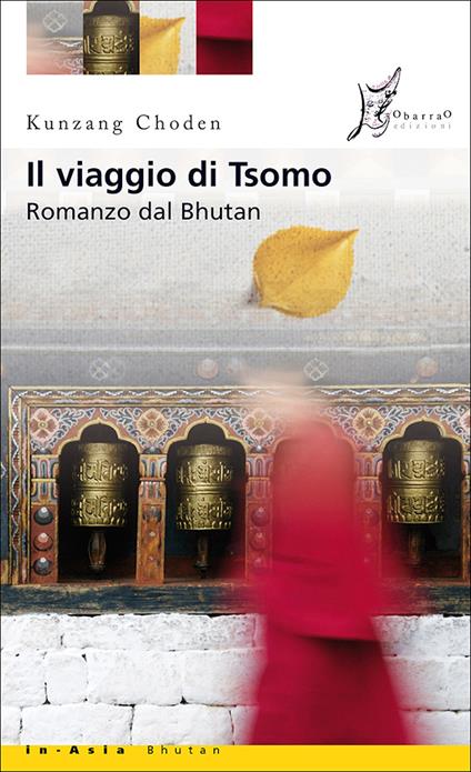 Il viaggio di Tsomo - Choden Kunzang,Lara Maconi - ebook