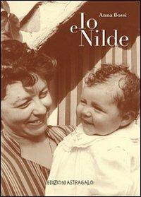 Io e Nilde - Anna Bossi - copertina