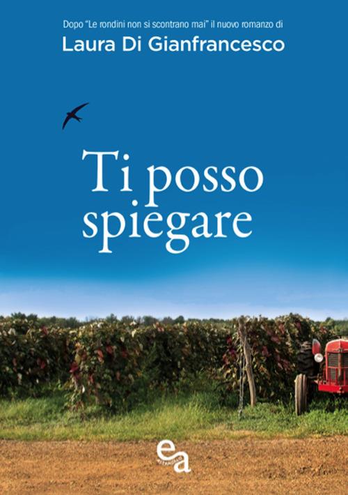 Ti posso spiegare - Laura Di Gianfrancesco - copertina