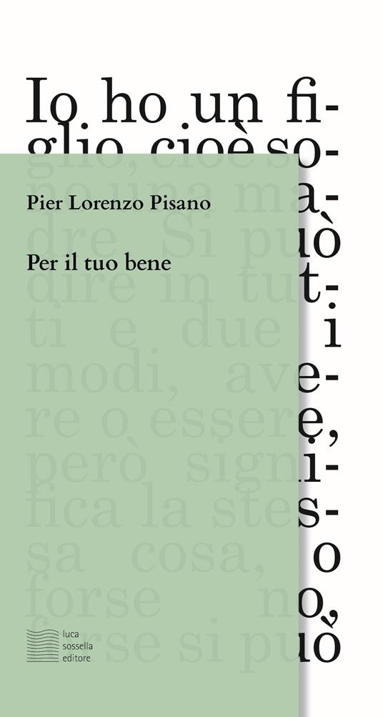 Per il tuo bene - Pier Lorenzo Pisano - copertina