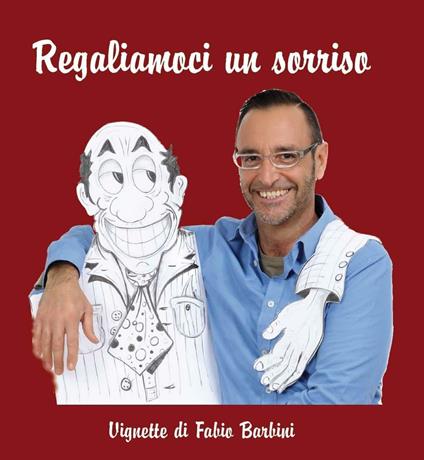 Regaliamoci un sorriso - Fabio Barbini - copertina