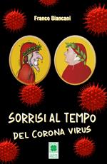 Sorrisi al tempo del corona virus