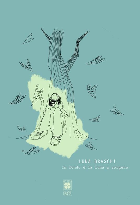 In fondo è la luna a sorgere - Luna Braschi - copertina