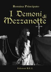 I demoni di mezzanotte - Romina Principato - copertina