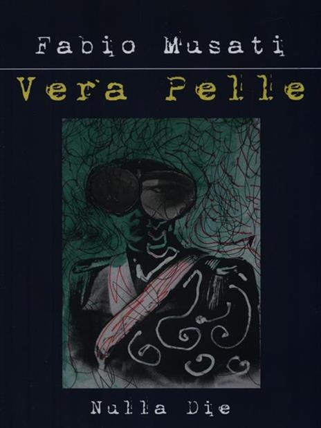 Vera pelle - Fabio Musati - 3