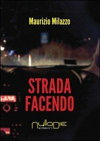 Stada facendo - Maurizio Milazzo - copertina