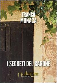 I segreti del barone - Franco Monaca - copertina