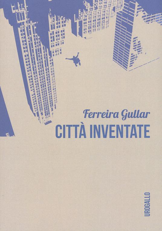Città inventate - Ferreira Gullar - copertina
