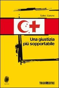 Una giustizia più sopportabile - Salvo Barone - 4