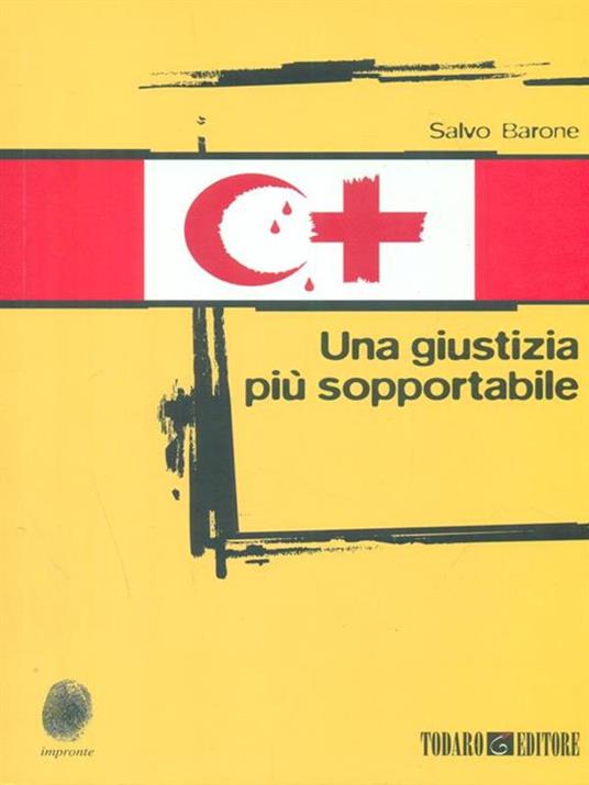 Una giustizia più sopportabile - Salvo Barone - 3