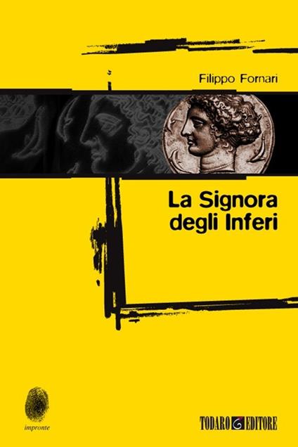 La signora degli inferi - Filippo Fornari - copertina