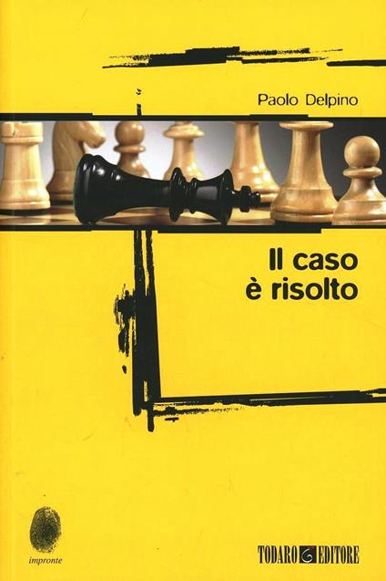 Il caso è risolto - Paolo Delpino - copertina
