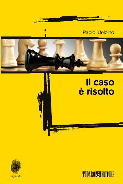 Il caso è risolto - Paolo Delpino - ebook