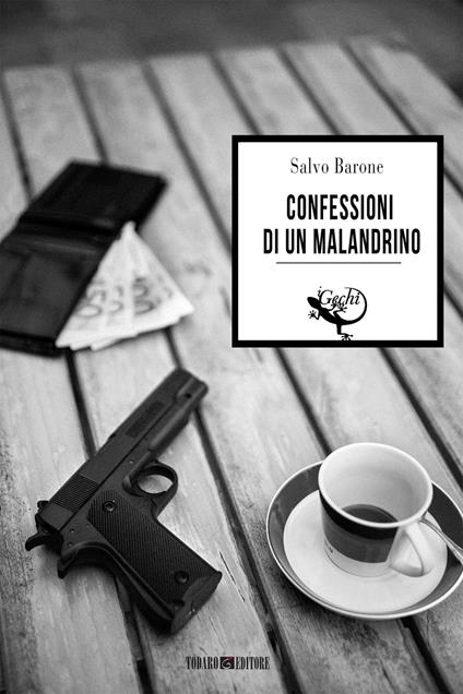 Confessioni di un malandrino - Salvo Barone - ebook