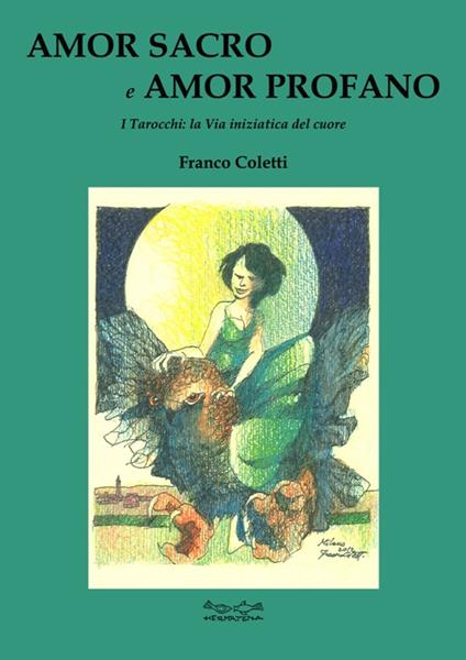 Amor sacro e amor profano - Franco Coletti - copertina