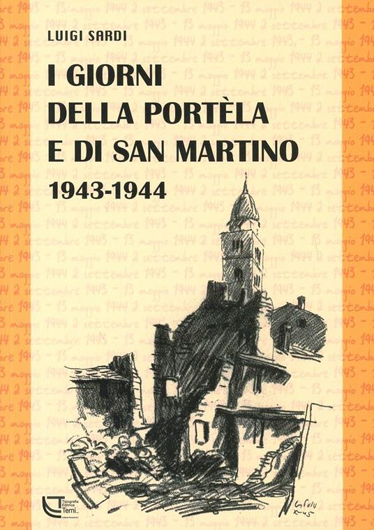 I giorni della Portela e di San Martino - Luigi Sardi - copertina