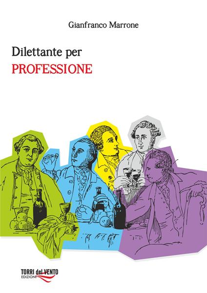 Dilettante per professione - Gianfranco Marrone - copertina