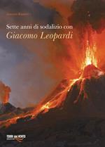 Sette anni di sodalizio con Giacomo Leopardi