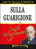 Sulla guarigione