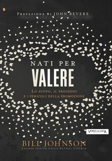 Nati per valere - Bill Johnson - copertina