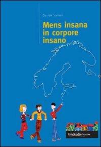 Mens insana in corpore insano - Davide Sartori - copertina