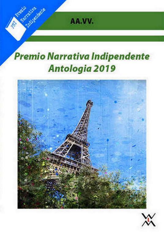 Premio narrativa indipendente. Antologia 2019 - copertina