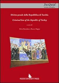 Diritto penale della Repubblica di Turchia. Ediz. italiana e inglese - copertina