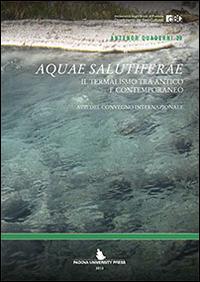 Aquae salutiferae. Il termalismo tra antico e contemporaneo - copertina