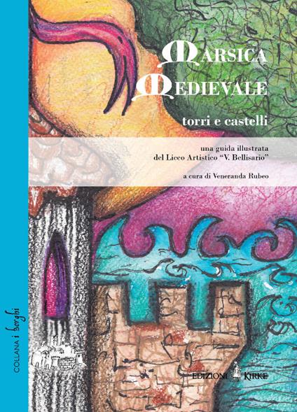 Marsica Medievale. Torri e castelli - copertina