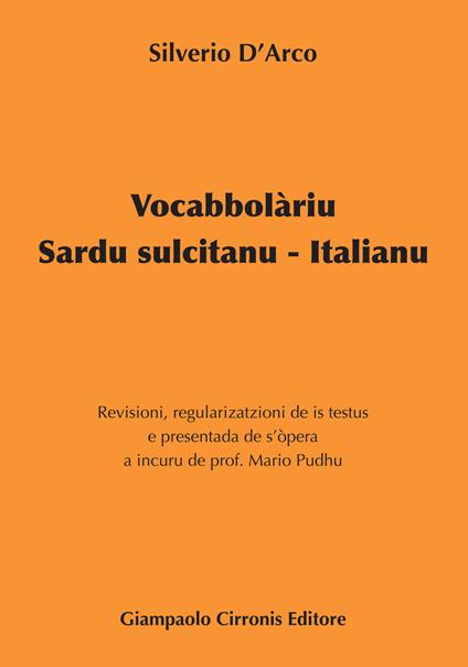 Vocabbolàriu Sardu sulcitanu-Italianu - Silverio D'Arco - copertina