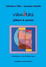 Vanitas. Pittura & poesia. Ediz. illustrata