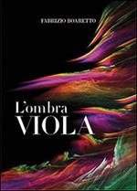 L' ombra viola