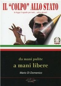 Il colpo allo Stato - Mario Di Domenico - copertina