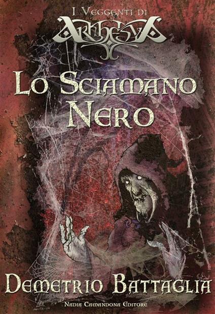 Lo sciamano nero - Demetrio Battaglia - ebook