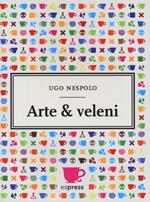 Arte & veleni