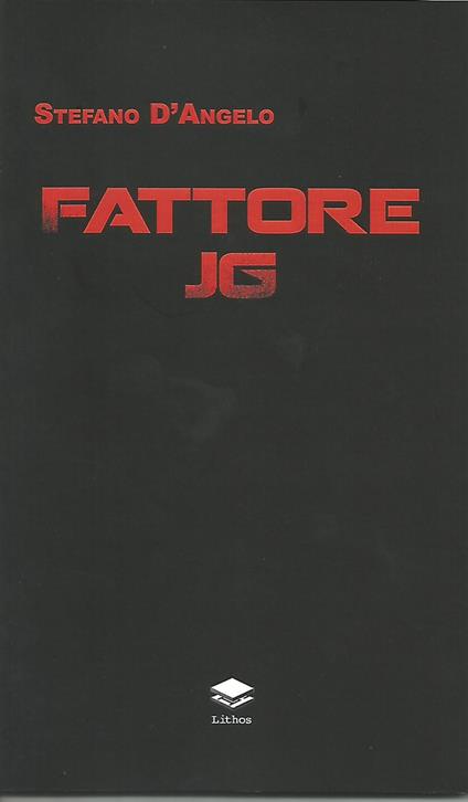 Fattore JG - Stefano D'Angelo - copertina