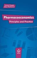 Pharmacoeconomics. Principles and practice - Lorenzo Pradelli,Albert Wertheimer - copertina
